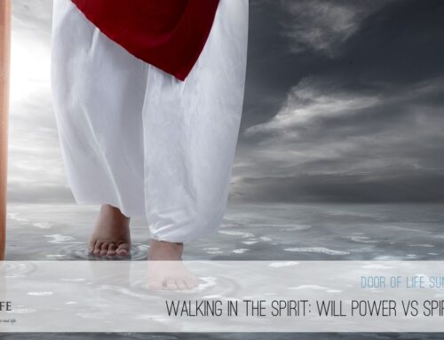 Walking In The Spirit: Will Power VS Spirit Power.