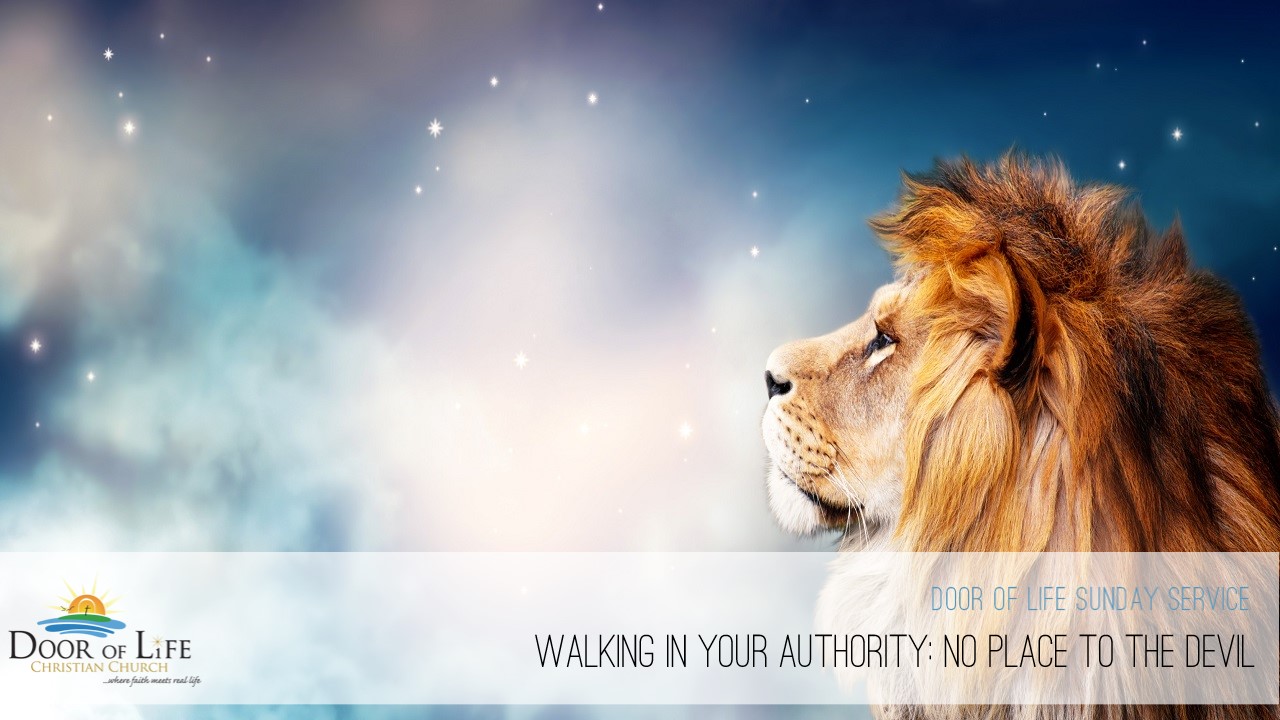 Walking In Your Authority - No Place To The Devil