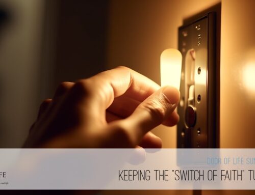 Keeping The “Switch of Faith” Turned On