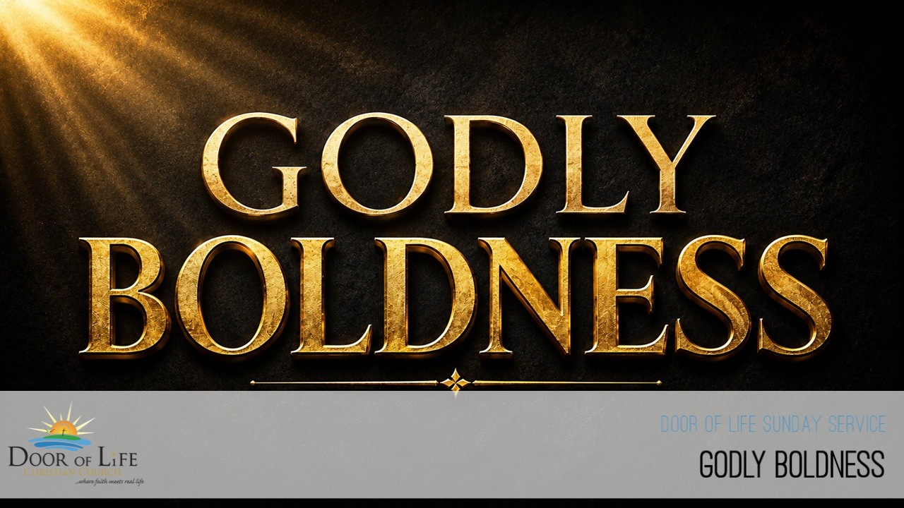 Godly Boldness