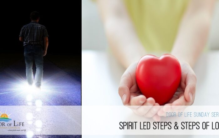 Spirit Led Steps & Steps of Love