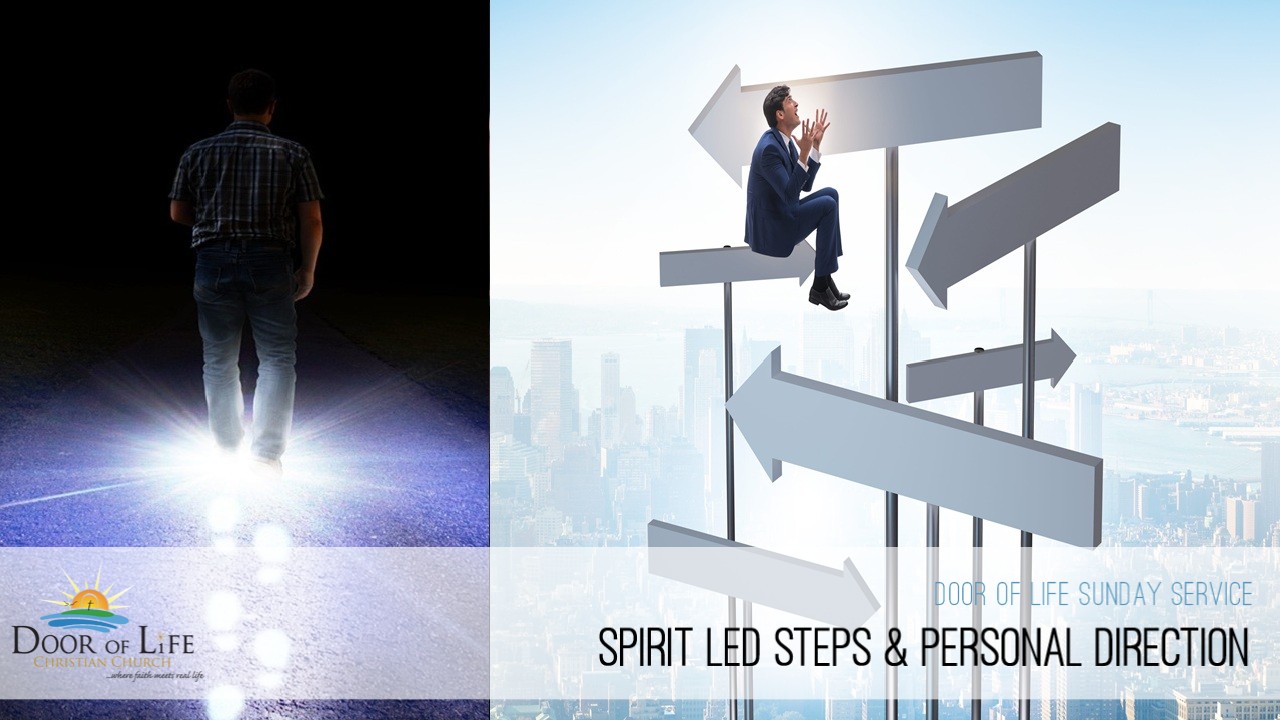 Spirit Led Steps & Personal Direction