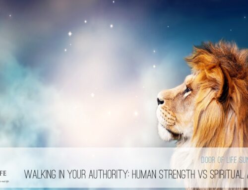 Walking In Your Authority: Human Strength VS Spiritual Authority
